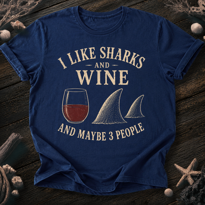 I Like Sharks and Wine T-Shirt