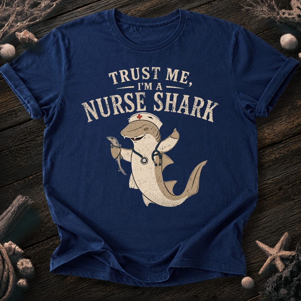 I´m A Nurse Shark T-Shirt