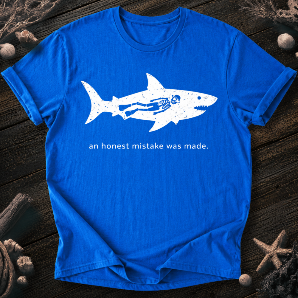 An Honest Mistake T-Shirt