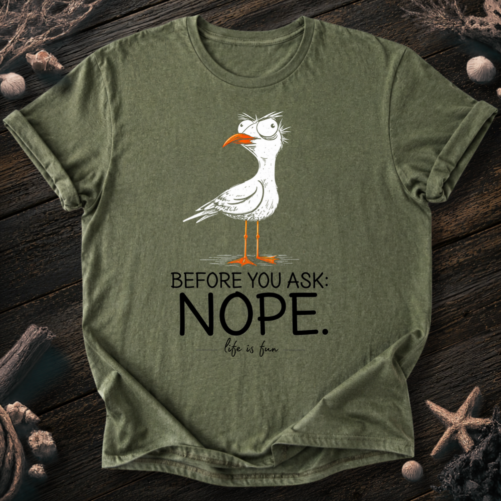 Nope T-Shirt