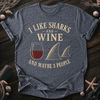 I Like Sharks and Wine T-Shirt