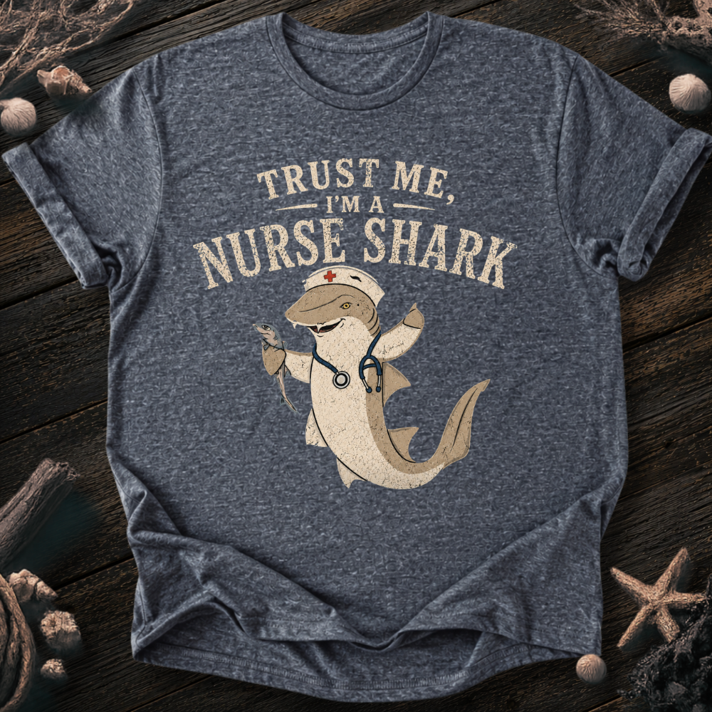 I´m A Nurse Shark T-Shirt