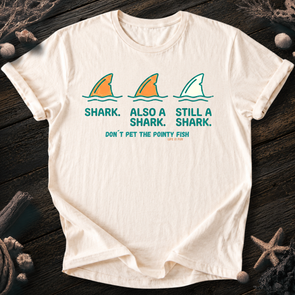 Don´t Pet the Pointy Fish T-Shirt