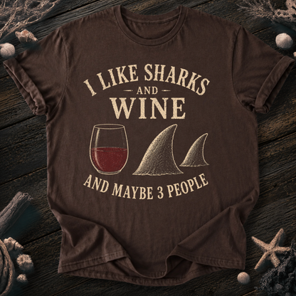 I Like Sharks and Wine T-Shirt