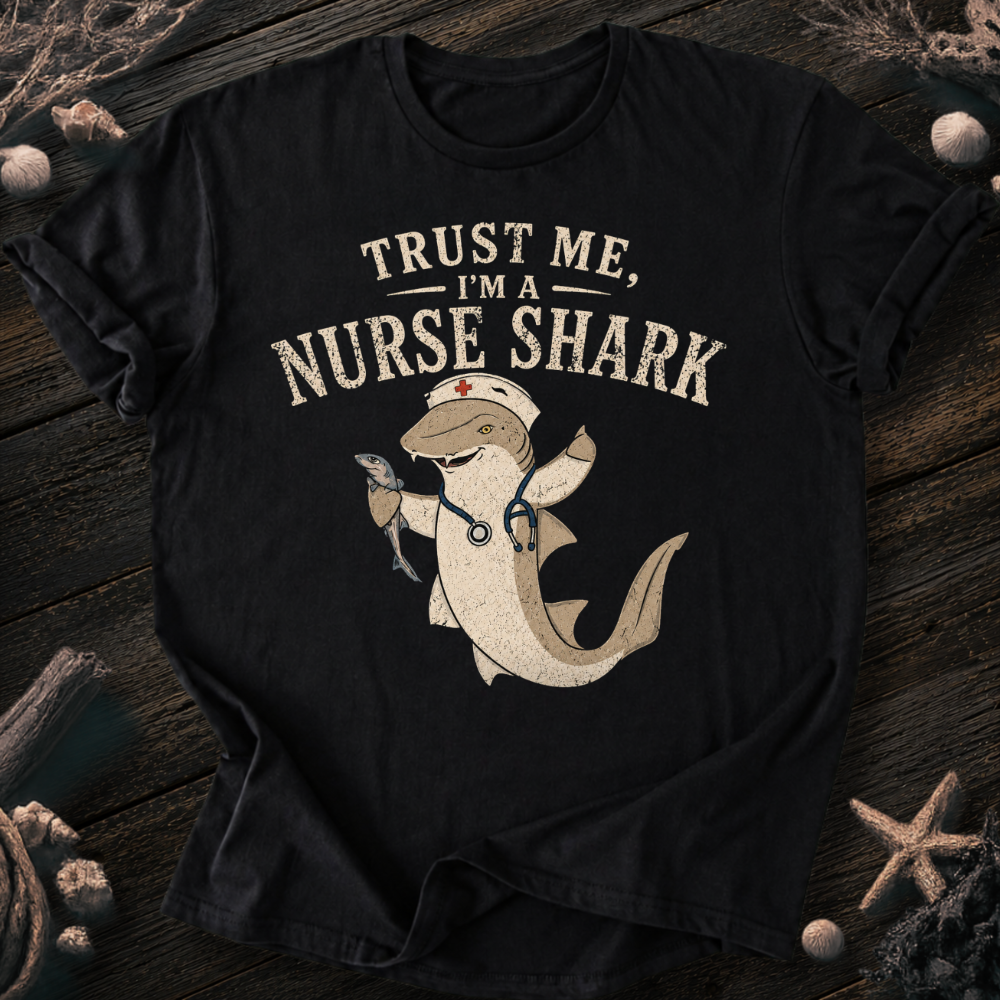 I´m A Nurse Shark T-Shirt